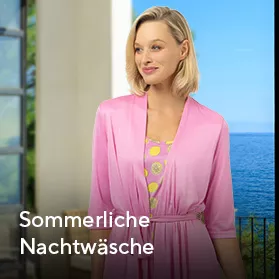 Sommerliche Nachtwäsche