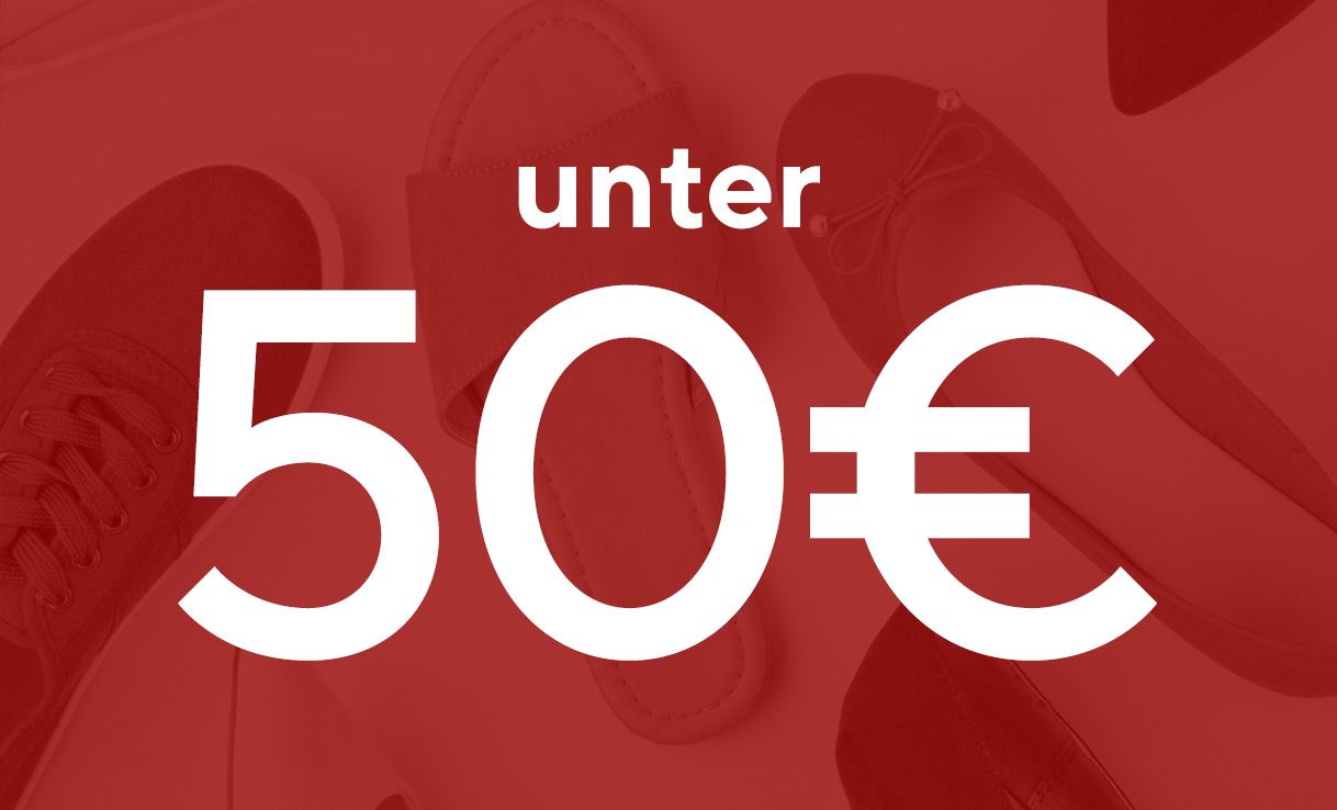 Schuhe unter 50 Euro