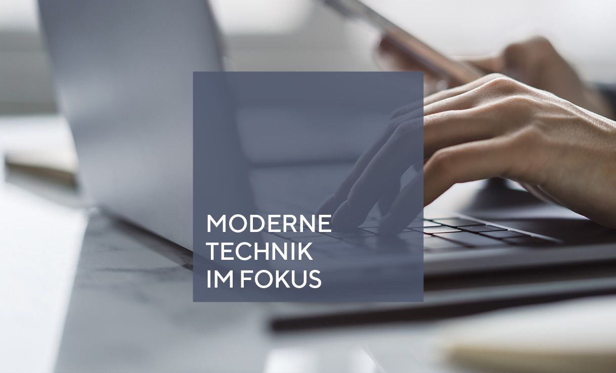 Moderne Technik im Fokus