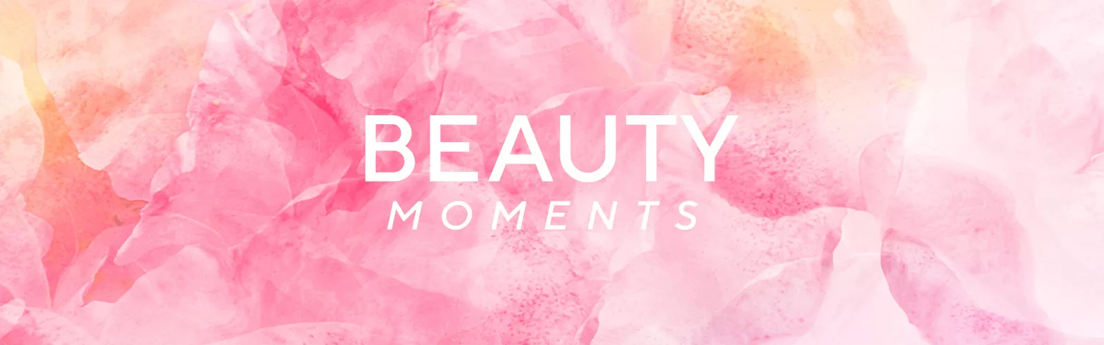 Beauty Moments