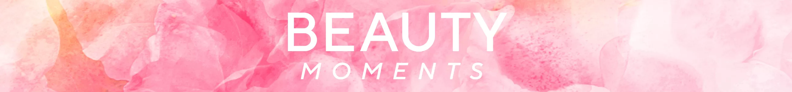 Beauty Moments